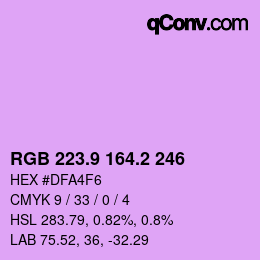 カラーコード: RGB 223.9 164.2 246 | qconv.com