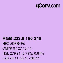 カラーコード: RGB 223.9 180 246 | qconv.com
