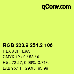 カラーコード: RGB 223.9 254.2 106 | qconv.com