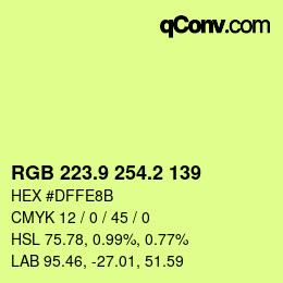 カラーコード: RGB 223.9 254.2 139 | qconv.com