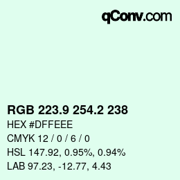 カラーコード: RGB 223.9 254.2 238 | qconv.com