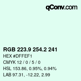 カラーコード: RGB 223.9 254.2 241 | qconv.com