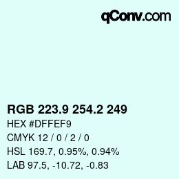 Farbcode: RGB 223.9 254.2 249 | qconv.com