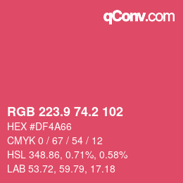 カラーコード: RGB 223.9 74.2 102 | qconv.com