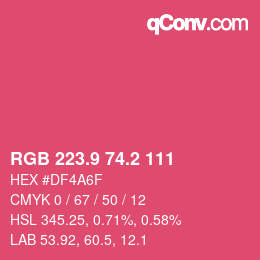 カラーコード: RGB 223.9 74.2 111 | qconv.com
