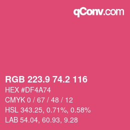 カラーコード: RGB 223.9 74.2 116 | qconv.com