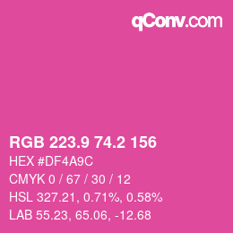 カラーコード: RGB 223.9 74.2 156 | qconv.com