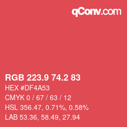 カラーコード: RGB 223.9 74.2 83 | qconv.com