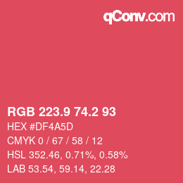 カラーコード: RGB 223.9 74.2 93 | qconv.com