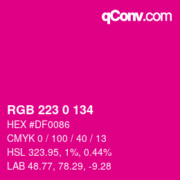 Color code: RGB 223 0 134 | qconv.com