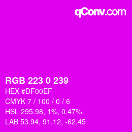 Color code: RGB 223 0 239 | qconv.com