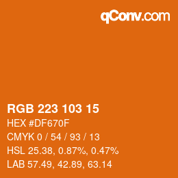 Color code: RGB 223 103 15 | qconv.com