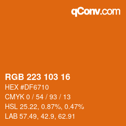 Color code: RGB 223 103 16 | qconv.com
