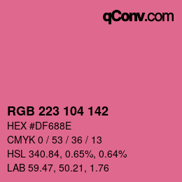 カラーコード: RGB 223 104 142 | qconv.com