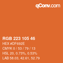 Color code: RGB 223 105 46 | qconv.com
