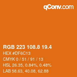 カラーコード: RGB 223 108.8 19.4 | qconv.com