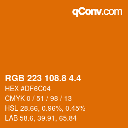 カラーコード: RGB 223 108.8 4.4 | qconv.com