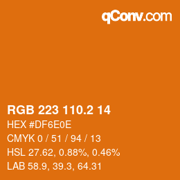 カラーコード: RGB 223 110.2 14 | qconv.com