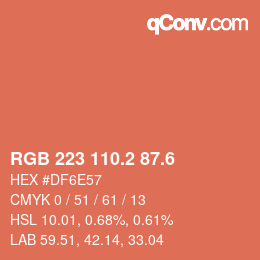 カラーコード: RGB 223 110.2 87.6 | qconv.com