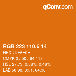 カラーコード: RGB 223 110.6 14 | qconv.com