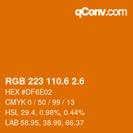 カラーコード: RGB 223 110.6 2.6 | qconv.com