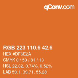 カラーコード: RGB 223 110.6 42.6 | qconv.com