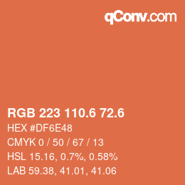 カラーコード: RGB 223 110.6 72.6 | qconv.com