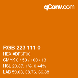 Color code: RGB 223 111 0 | qconv.com