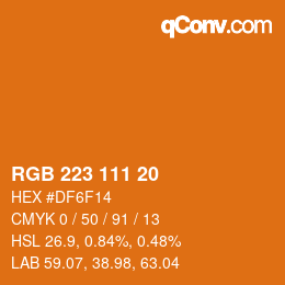 Color code: RGB 223 111 20 | qconv.com