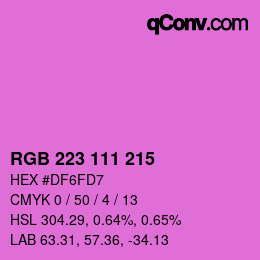 Color code: RGB 223 111 215 | qconv.com