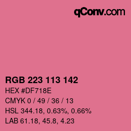 Color code: RGB 223 113 142 | qconv.com