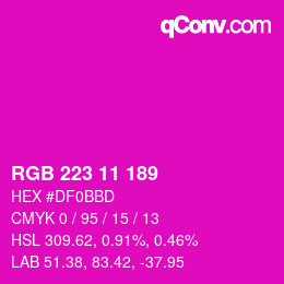 Color code: RGB 223 11 189 | qconv.com