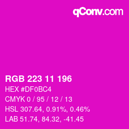 Color code: RGB 223 11 196 | qconv.com