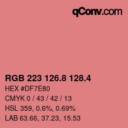 カラーコード: RGB 223 126.8 128.4 | qconv.com