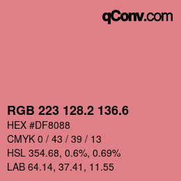 カラーコード: RGB 223 128.2 136.6 | qconv.com