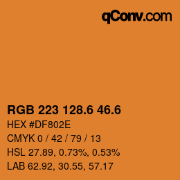 カラーコード: RGB 223 128.6 46.6 | qconv.com