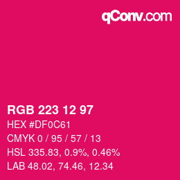 Color code: RGB 223 12 97 | qconv.com