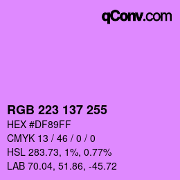 Color code: RGB 223 137 255 | qconv.com