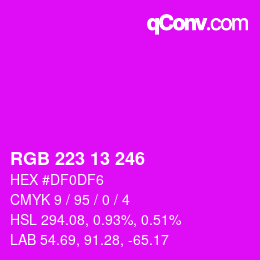 Color code: RGB 223 13 246 | qconv.com