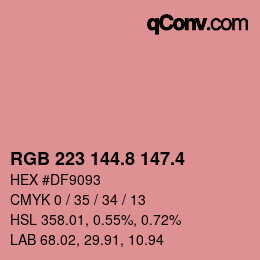 カラーコード: RGB 223 144.8 147.4 | qconv.com