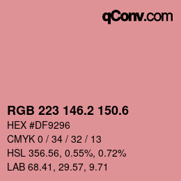カラーコード: RGB 223 146.2 150.6 | qconv.com
