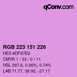 Color code: RGB 223 151 226 | qconv.com