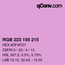 カラーコード: RGB 223 159 215 | qconv.com