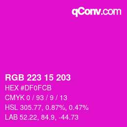 Color code: RGB 223 15 203 | qconv.com