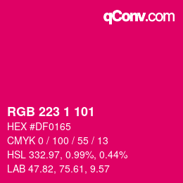 Color code: RGB 223 1 101 | qconv.com