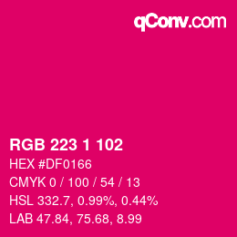 カラーコード: RGB 223 1 102 | qconv.com