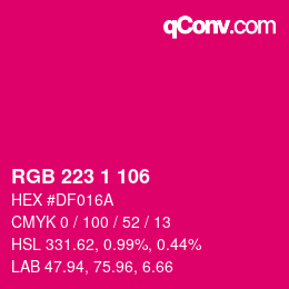 Color code: RGB 223 1 106 | qconv.com