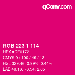 Color code: RGB 223 1 114 | qconv.com