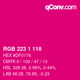 Color code: RGB 223 1 118 | qconv.com