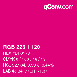 Color code: RGB 223 1 120 | qconv.com
